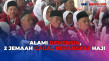 2 Jemaah Haji Embarkasi...