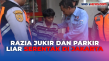 Jukir dan Parkir Liar...