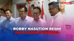 Resmi Jadi Kader, Bobby...