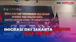 Imigrasi DKI Jakarta...