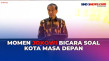 Bicara Kota Masa Depan,...