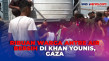 Warga Khan Younis Berjuang...