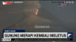 Gunung Merapi kembali...