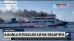 KM Niki Sejahtera Terbakar...