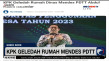 Geledah Rumah Mendes...