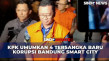 KPK Ungkap Eks Sekda...