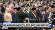 580 Anggota DPR RI dan...
