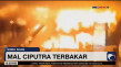 Kebakaran Mal di Jakbar...