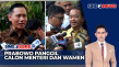 Prabowo Panggil Lebih...