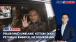 Usai Bekali Calon Menterinya,...