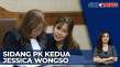 Sidang PK Kedua Jessica...