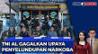 TNI AL Gagalkan Upaya...
