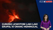 Gunung Lewotobi Laki-Laki...