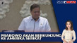 Prabowo Dipastikan akan...