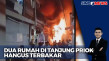 Dua Rumah di Tanjung...