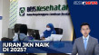 Wacana Kenaikan Iuran...