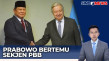 Bertemu Sekjen PBB,...