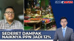 Ekonom: Kenaikan PPN...