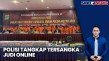 Polisi Sita Barang Bukti...