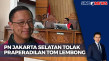 PN Jakarta Selatan Tolak...