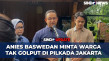 Anies Baswedan Nyoblos...