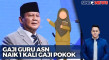 Prabowo Umumkan Gaji...