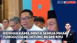 Ridwan Kamil Minta Semua...