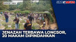 20 Makam Terdampak Longsor...