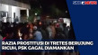 Razia PSK Diwarnai Kericuhan...