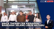 Erick Thohir Cek Kesiapan...