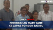 Mary Jane Dipindahkan...