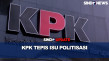 KPK Tegaskan Penetapan...