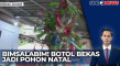 Kreasi Unik Pohon Natal...