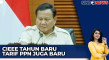 Presiden Pastikan PPN...
