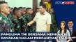 Panglima TNI dan Menhan...