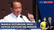 Bahlil Lahadalia Ditunjuk...