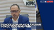 KPK Sita Rp3,49 Miliar...