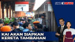 Tiket Kereta untuk H-1...