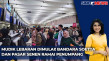 Mudik Tiba, Kondisi...