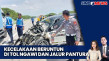 Kecelakaan Beruntun...