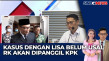 KPK Segera Ungkap Peran...