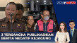 Kejagung Tetapkan 3...