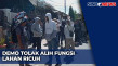 Massa Tolak Alih Fungsi...