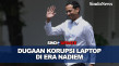 Nadiem Makarim Buka...