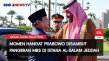 Bertemu Putra Mahkota...