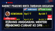 Menteri Prabowo Curhat...