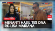 Menanti Hasil Tes DNA...