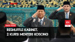Reshuffle Kabinet Merah...