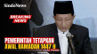 Tok! Pemerintah Tetapkan...