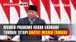Prabowo Ngelus Dada...